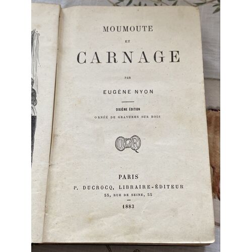 Moumoute Et Carnage Eugène Nyon 1883