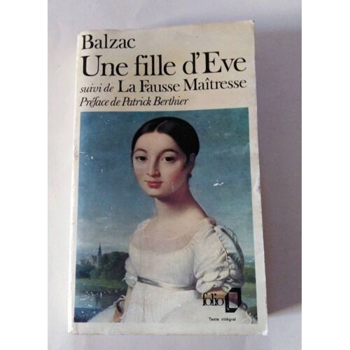 Une Fille D Eve La Fausse Maîtresse
