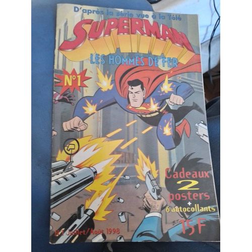 Superman 'Les Hommes De Fer' Numéro 1