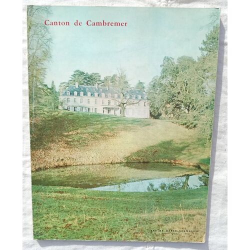 (Revue), Art De Basse-Normandie N°42, 1er Trimestre, Numéro Spécial Consacré Au Canton De Cambremer