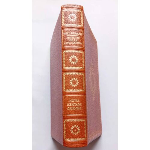 Histoire De La Civilisation/ Notre Héritage Oriental Tome 2