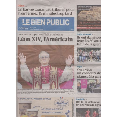 Journal Le Bien Public - Journal Du Vendredi 9 Mai 2025 -