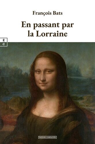 En Passant Par La Lorraine