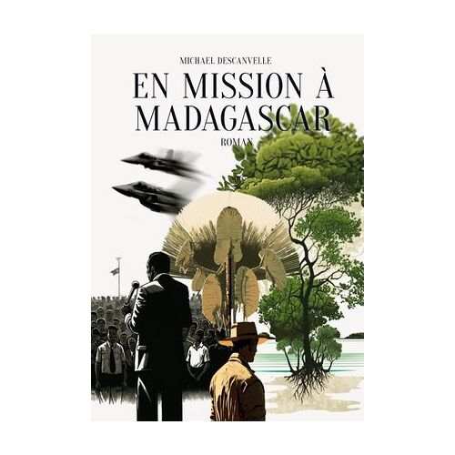 En Mission À Madagascar