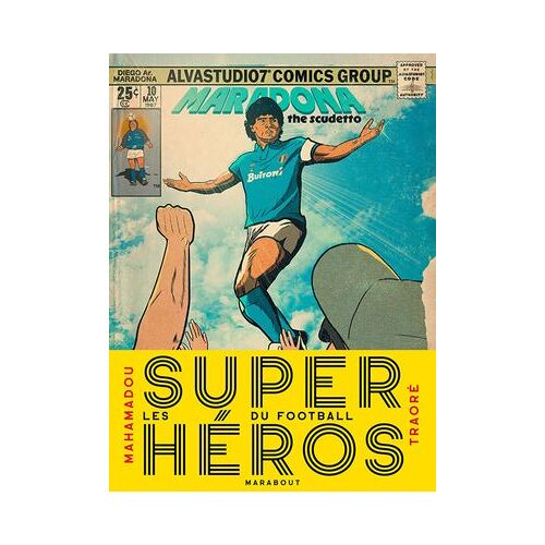 Les Super Héros Du Football