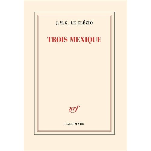 Trois Mexique