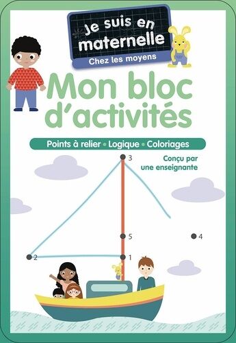 Je Suis En Maternelle Chez Les Moyens - Mon Bloc D'activités