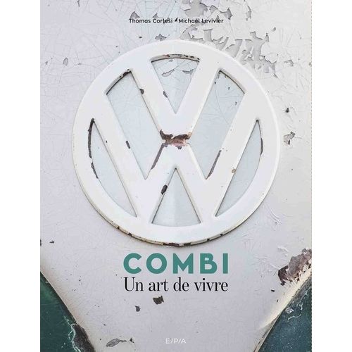 Combi - Un Art De Vivre