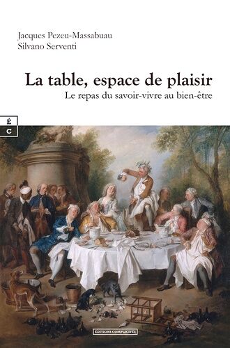 La Table, Espace De Plaisir - Le Repas Du Savoir-Vivre Au Bien-Être