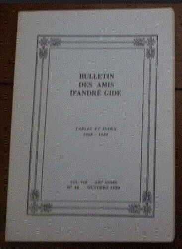 Bulletin Des Amis D'André Gide N° 48, Octobre 1980
