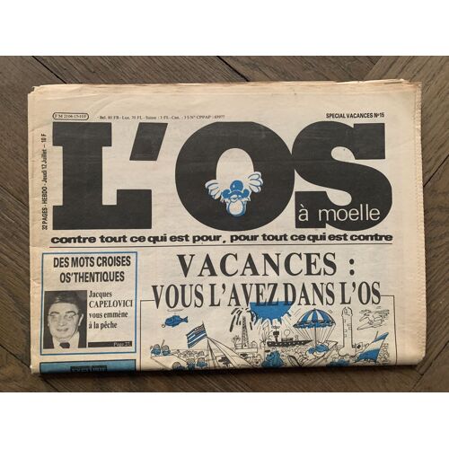 L’Os À Moelle N15 - Spéciale Vacances : Vous L’Avez Dans L’Os !