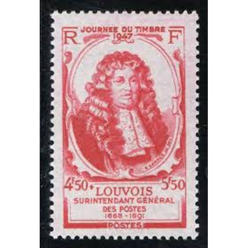 Journée Du Timbre : Marquis Le Tellier Année 1947 N° 779 Yvert Et Tellier Luxe
