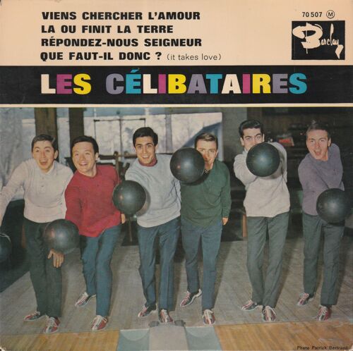 Les Célibataires: Viens Chercher L'Amour 45t 17cm Vinyl France- Barclay Ep 1963 Pop