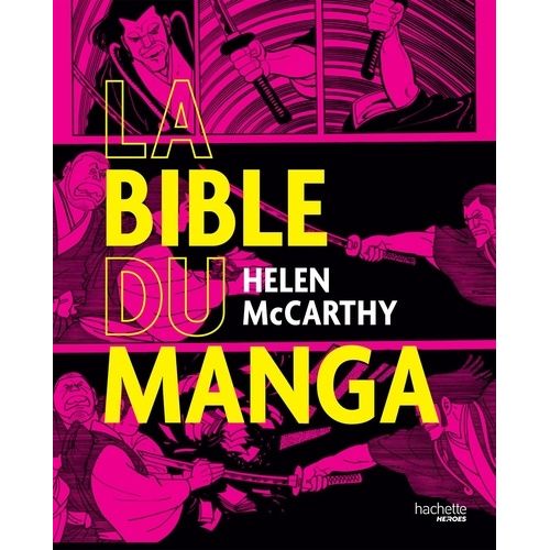 La Bible Du Manga