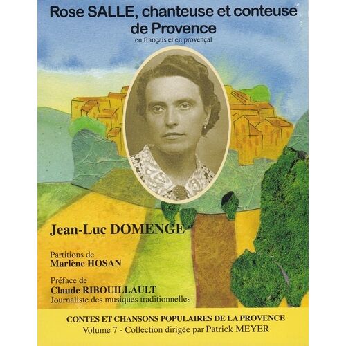 Rose Salle, Chanteuse Et Conteuse De Provence (1 Cd Audio)