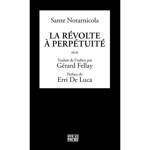 La Révolte À Perpétuité