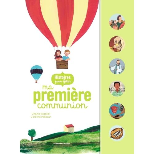 Histoires Pour Fêter Ma Première Communion