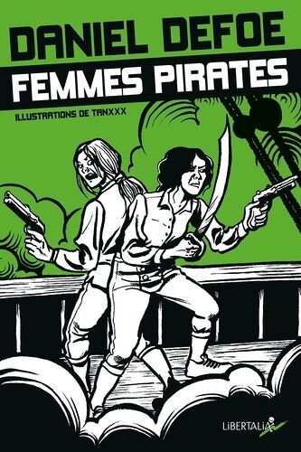 Femmes Pirates - Anne Bonny & Mary Read