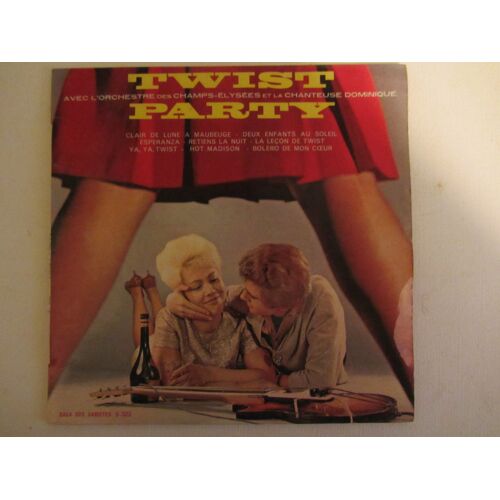Twist Party : Esperanza - Deux Enfants Au Soleil - Ya Ya Twist - Bolero De Mon Coeur - Un Clair De Lune A Maubeuge - Retiens La Nuit - Hot Madison - La Leçon De Twist