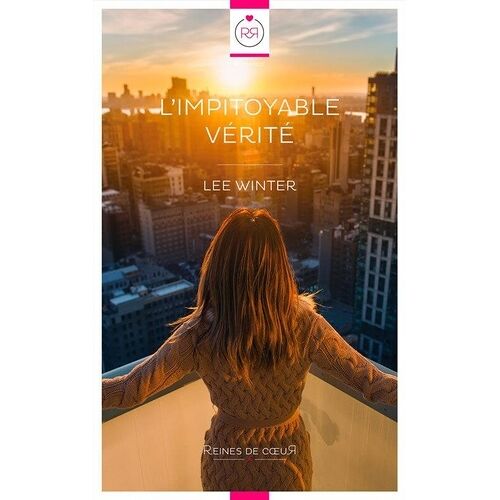 L'impitoyable Vérité