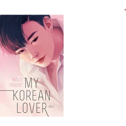 My Korean Lover Tome 2 Vf