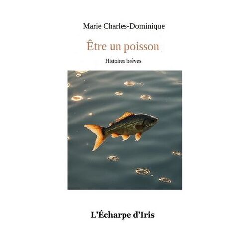 Être Un Poisson