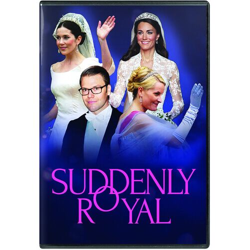 Suddenly Royal [Digital Video Disc]