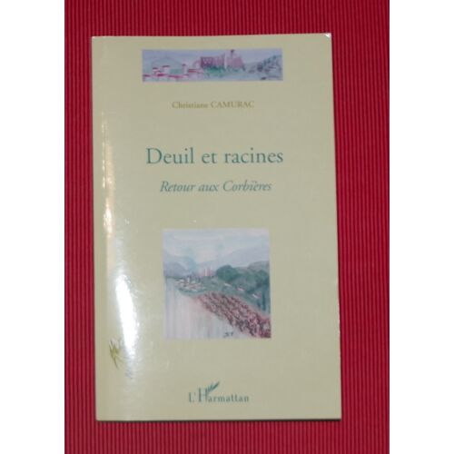 Deuil Et Racines