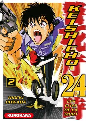 Keishicho 24 - Les Flics De La Mort - Tome 02