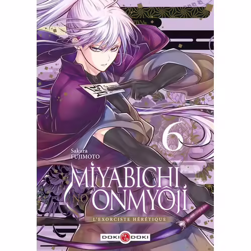 Miyabichi No Onmyôji - L'exorciste Hérétique - Tome 6