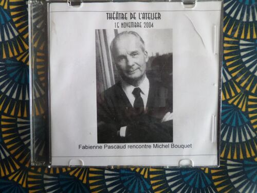 Theatre De L ' Atelier 2004 -Fabienne Pascaud Rencontre Michel Bouquet