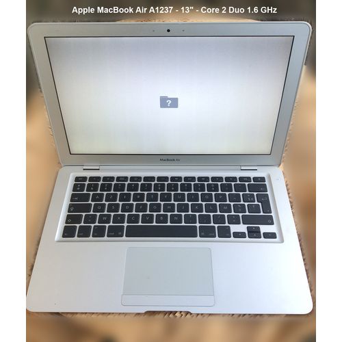 Apple MacBook Air A1237 - 13" - Core 2 Duo 1.6 GHz - RAM 2 Go