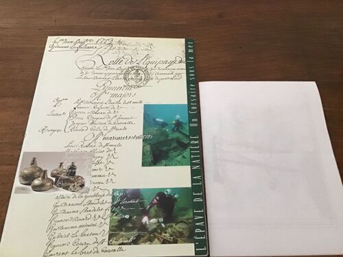 Marcel L’Hour Et Élisabeth Veyrat/ Un Corsaire Sous La Mer (Volume 1: Campagne De Fouilles 1999)/ L´ Épave De « La Natière », Archéologie Sous-Marine À Saint-Malo/ Éditions Adramar 2000