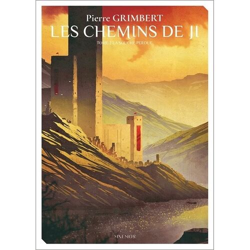 Les Chemins De Ji - Tome 2 - La Souche Perdue