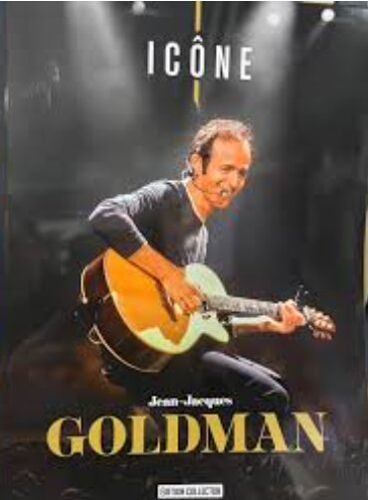 Icône N° 6 _ Jean-Jacques Goldman _ (Revue Brochée Collector 258 Pages ; 2025)