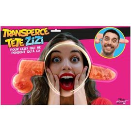 Transperce Tête Zizi