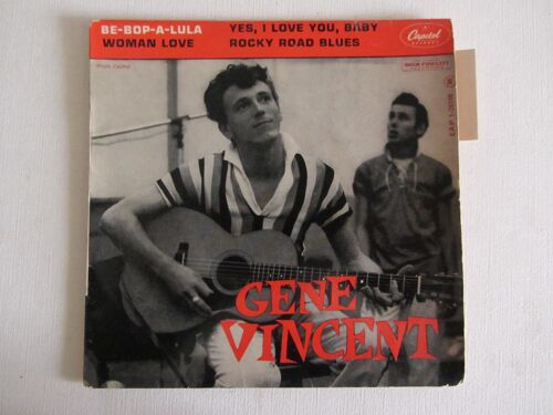 Be-Bop-A-Lula - Woman Love - Yes, I Love You, Baby - Rocky Road Blues