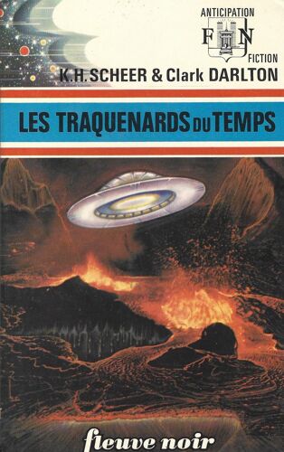 Les Traquenards Du Temps (Perry Rhodan, Fleuve Noir Aniticpation 641)