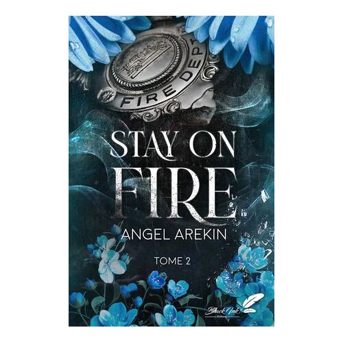 Stay On Fire, Tome 2