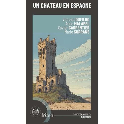 Un Château En Espagne