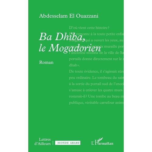 Ba Dhiba, Le Mogadorien
