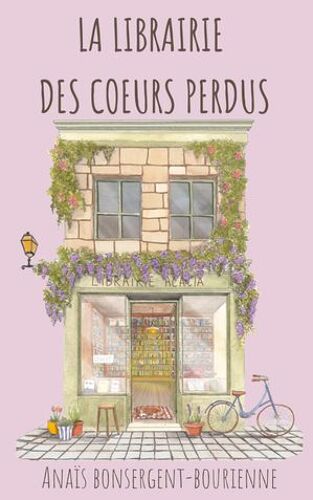 La Librairie Des Coeurs Perdus