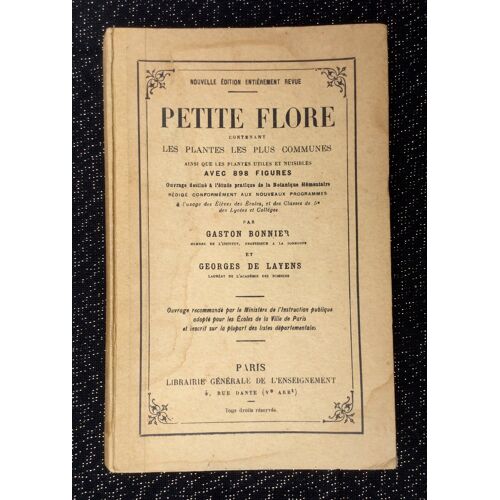 Petite Flore Contenant Les Plantes Les Plus Communes Ainsi Que Les Plantes Utiles Et Nuisibles 1942