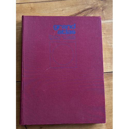 Grand Atlas Bordas Format 30x40 Pierre Serryn