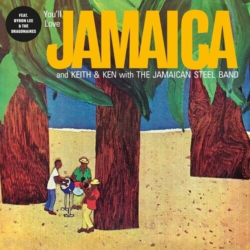 Keith & Ken With Jamaican Steel Band - You'll Love Jamaica [Vinyl Lp]
