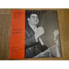 Hommes Et Faits Du Xxe Siecle Jacques Doriot