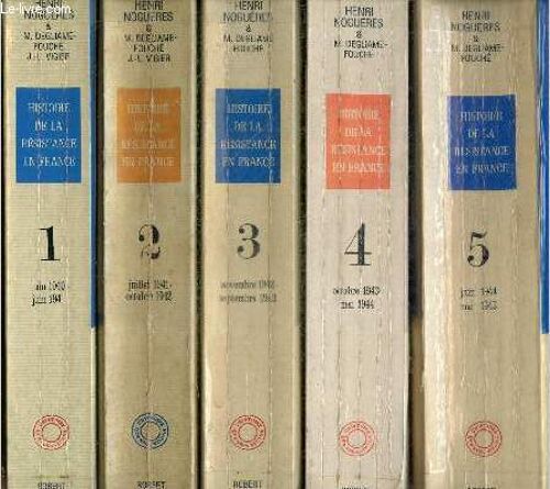 Histoire De La Resistance En France - Lot 5 Volumes: Tome 1+ 2+ 3+ 4+ 5- De Juin 1940 A Mai 1945- Collection L Histoire Que Nous Vivons- Edition Revue Et Completee- En Collaboration Avec Marcel Degliame-Fouche & Jean-Louis Vigier + Coupure De Presses ...