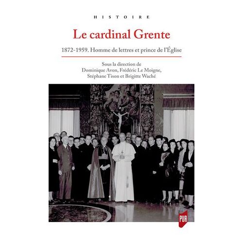 Le Cardinal Grente