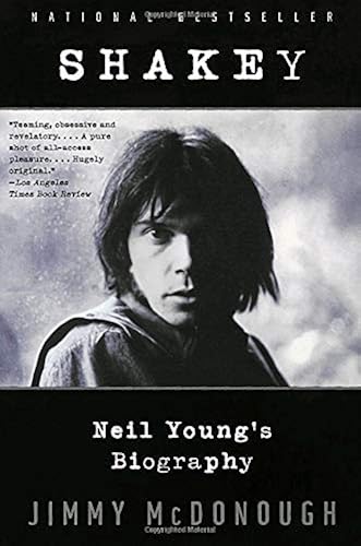 Shakey: Neil Young's Biography
