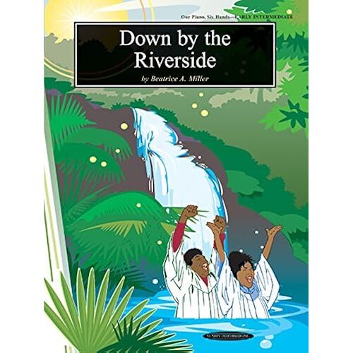 Down By The Riverside